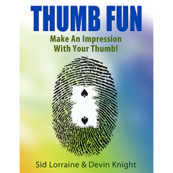 (image for) Thumb fun Sid Lorraine and Devin Knight - Trick