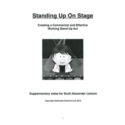 (image for) Standing Up On Stage(Creating a Commercial and Effective Stand Up Act) by Scott Alexander - Book