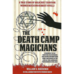 (image for) The Death Camp Magician by William V. Rauscher & Werner Reich - Book