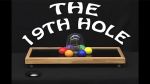 (image for) The 19th Hole by Daytona Magic - Trick