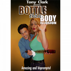 (image for) Bottle Thru Body (Gimmick NOT included) by Tony Clark DONWLOAD