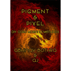 (image for) Pigment and Pixel by Abhinav Bothra and AJ - eBook DOWNLOAD