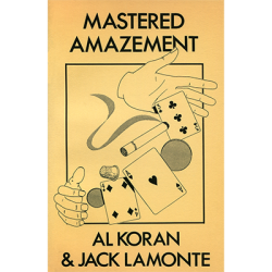 (image for) Mastered Amazement by Al Koran & Jack Lamonte - Book