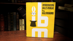 (image for) Introducing Bill's Magic (Limited/Out of Print) by William G. Stickland - Book