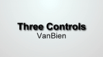 (image for) Three Controls by VanBien video DOWNLOAD