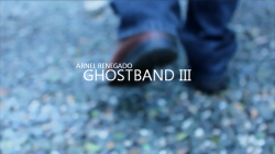 (image for) Ghost Band 3 by Arnel Renegado video DOWNLOAD