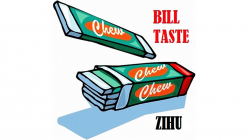 (image for) Bill Taste by ZiHu video DOWNLOAD
