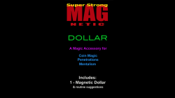 (image for) Standard Magnetic Dollar w/Zone Zero Bill Routine (No Coins) by Chazpro