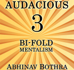 (image for) Audacious 3: Bi-Fold Mentalism by Abhinav Bothra Mixed Media DOWNLOAD