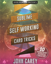 (image for) Sublime Self Working Card Tricks by John Carey video DOWNLOAD