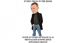 (image for) Every Trick in the Book (Over 25 Years of Magical & Mentalism Knowledge) by Jonathan Royle - eBook DOWNLOAD