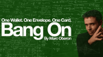 (image for) Bang On 2.0 (Gimmicks and Online Instructions) by Marc Oberon - Trick
