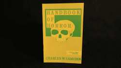 (image for) Handbook of Horror by Charles W. Cameron - Book