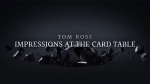 (image for) Impressions at the Card Table (2 DVD Set) by Tom Rose - DVD