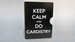 (image for) Keep Calm and Do Cardistry Card Guard (Black) by Bazar de Magia