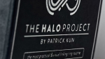 (image for) The Halo Project Size 11 (Gimmicks and Online Instructions) by Patrick Kun - Trick