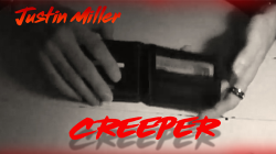 (image for) Creeper by Justin Miller video DOWNLOAD