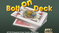 (image for) Bolt on Deck by Yoichi Akamatsu - Trick