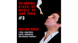 (image for) The Original Stand-Up Magic Of Juan Pablo Volume 3 by Juan Pablo - DVD