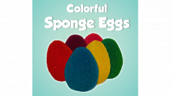 (image for) Colorful Sponge Eggs by Timothy Pressley and Goshman- Trick