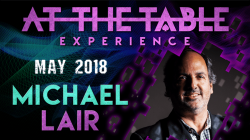(image for) At The Table Live Lecture - Michael Lair May 16th 2018 video DOWNLOAD