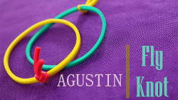 (image for) Fly Knot by Agustin video DOWNLOAD