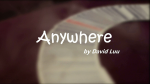 (image for) Anywhere by David Luu video DOWNLOAD