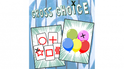 (image for) CROSS CHOICE by Magie Climax - Trick