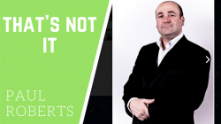 (image for) That's Not It by Paul Roberts video DOWNLOAD