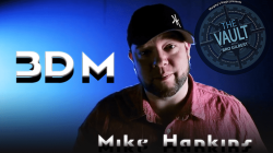 (image for) The Vault - 3DM by Mike Hankins video DOWNLOAD