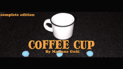 (image for) Coffee Cup Complete Edition (Gimmicks and Online Instruction) by Mariano Goni - Trick
