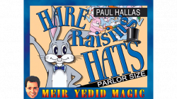 (image for) Hare Raising Hats (Parlor Size) by Paul Hallas - Trick