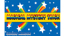(image for) Magical Mystery Trick by Quique Marduk - Trick