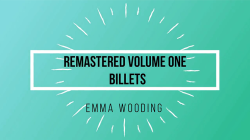 (image for) Remastered Volume One Billets by Emma Wooding eBook DOWNLOAD