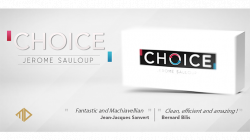 (image for) Choice (Gimmicks and Online Instructions) by Jerome Sauloup and Magic Dream - Trick