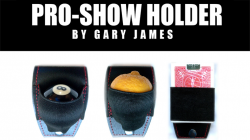 (image for) Pro Show Holder by Gary James - Trick