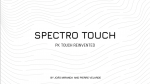 (image for) Spectro Touch by Jo??o Miranda and Pierre Velarde