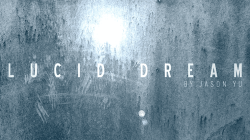 (image for) Lucid Dream (DVD and Gimmicks) by Jason Yu - DVD