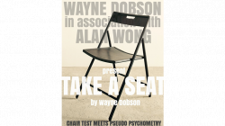 (image for) Take A Seat (Gimmicks and Instructions) by Wayne Dobson and Alan Wong - Trick
