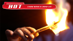 (image for) HOT (Gimmick and Online Instructions) by Zamm Wong & Bond Lee - Trick