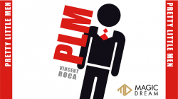 (image for) PLM (Pretty Little Men) (Gimmicks and Online Instructions) by Vincent Roca and Magic Dream - Trick