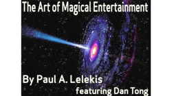 (image for) The Art of Magical Entertainment by Paul A. Lelekis Mixed Media DOWNLOAD