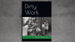 (image for) Dirty Work by Ryan Matney - Book
