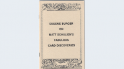 (image for) Eugene Burger on Matt Schulien's Fabulous Card Discoveries - Book