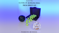 (image for) ULTIMATE BOWLING BALL FROM BRIEFCASE by Richard Griffin - Trick