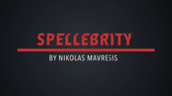 (image for) Spellebrity by Nikolas Mavresis video DOWNLOAD