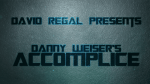 ACCOMPLICE by Danny Weiser & David Regal - Trick