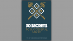 (image for) 50 Secrets to Successful Magic - Book