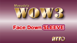 (image for) WOW 3 Face-Down Sleeve by Katsuya Masuda - Trick