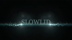 (image for) Slowlid by Robby Constantine video DOWNLOAD